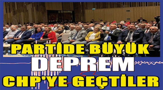 Partisi’nden İstifa Edip CHP’ye Geçtiler